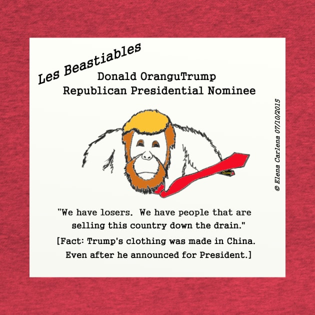 Donald OranguTrump has his clothing made in China by elenacarlena